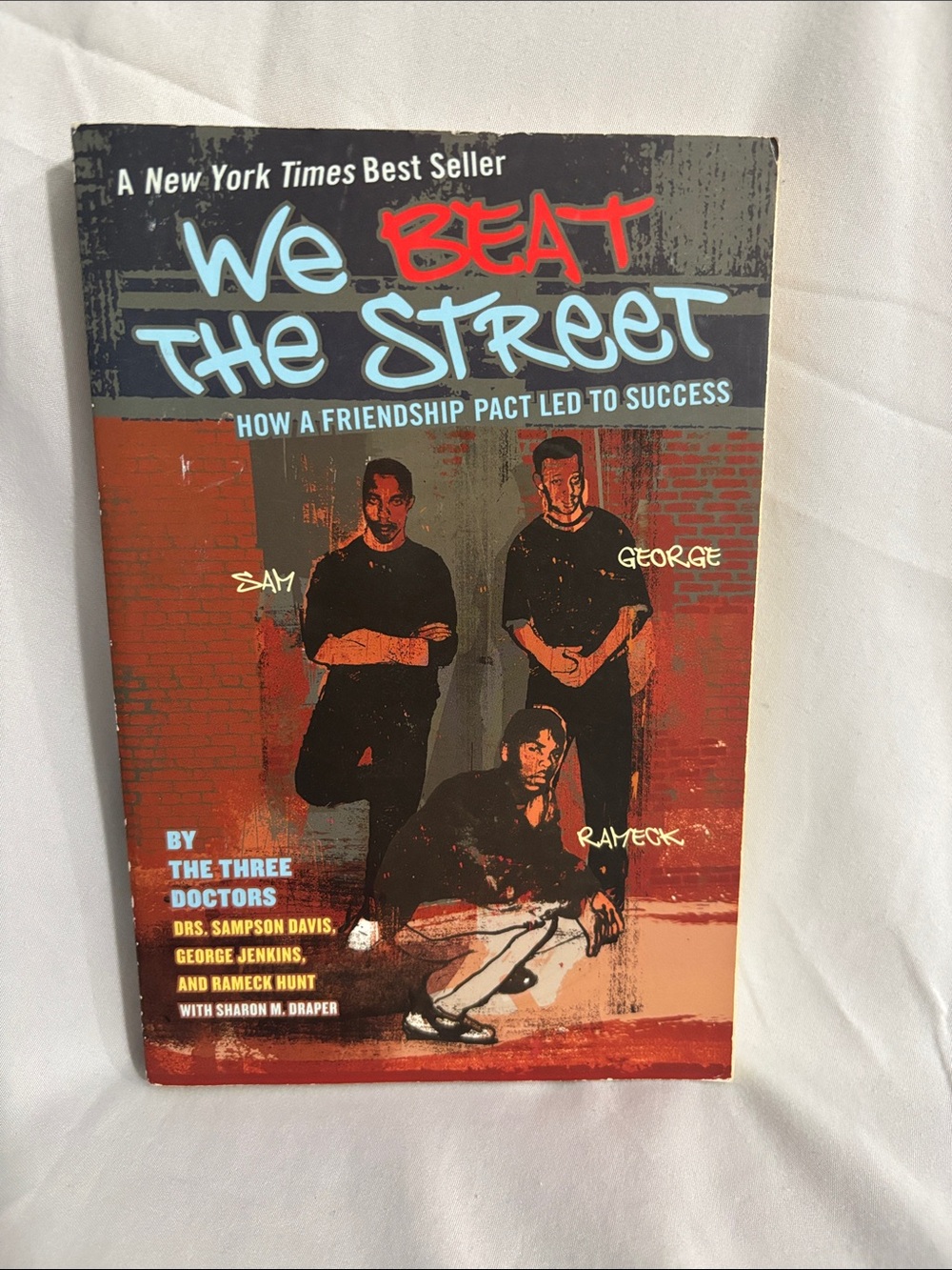We Beat The Street paperback